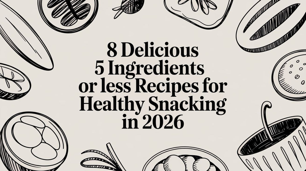 Black line art fruits and vegetables surround the text 8 Delicious 5 Ingredients or less Recipes for Healthy Snacking
