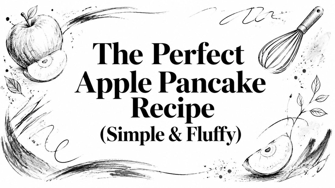 The Perfect Apple Pancake Recipe (Simple & Fluffy)