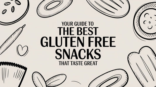 Your Guide to the Best Gluten Free Snacks That Taste Great