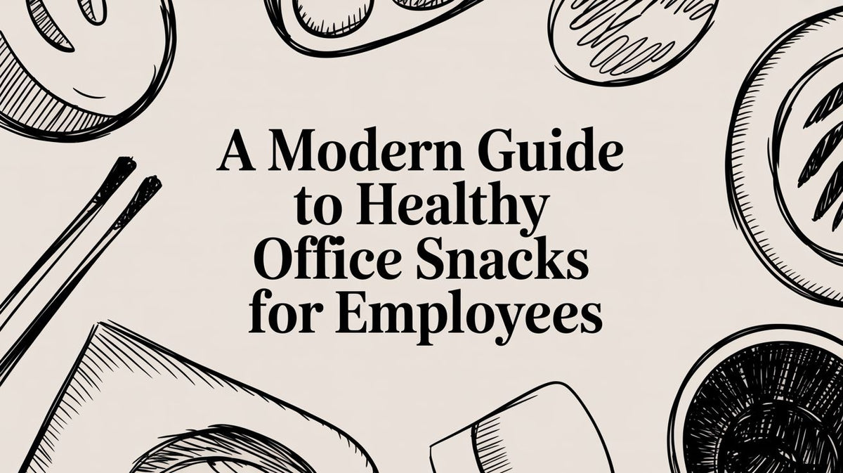Cover of A Modern Guide to Healthy Office Snacks for Employees with food sketches on a light background